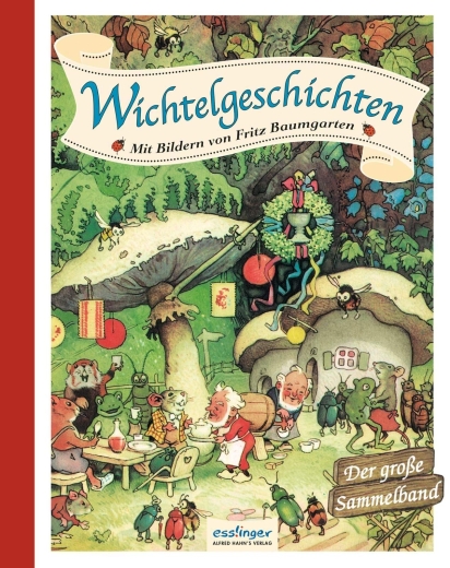 Wichtelgeschichten - mit Bildern von Fritz Baumgarten