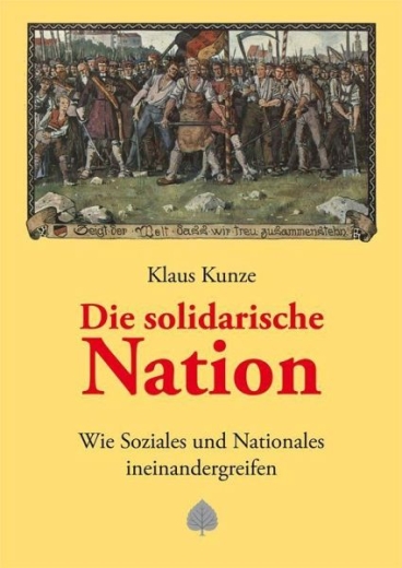 Klaus Kunze: Die solidarische Nation
