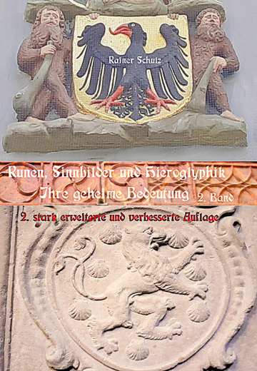 Rainer Schulz: Runen, Sinnbilder und Hieroglyphik. Bd. 2