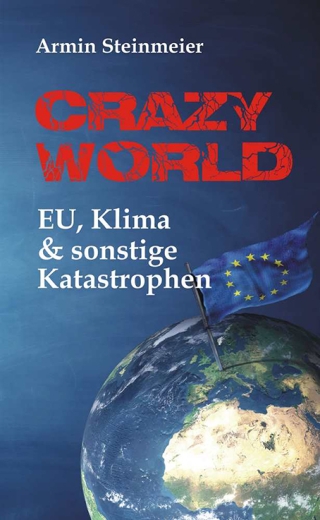 Armin Steinmeier: Crazy World