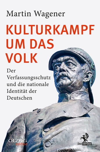 Martin Wagener: Kulturkampf um das Volk