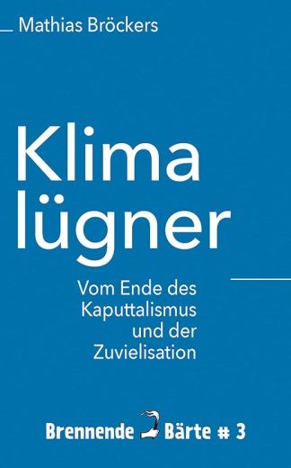 Mathias Bröckers: Klimalügner