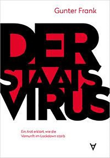 Gunter Frank: Der Staatsvirus