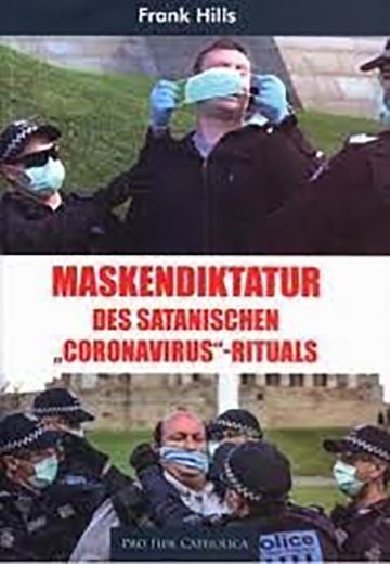 Frank Hills: Maskendiktatur des satanischen „Coronavirus“-Rituals