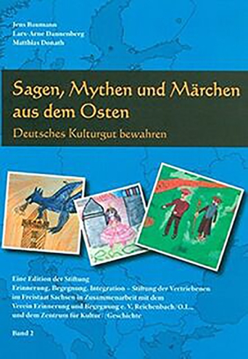 Jens Baumann: Sagen, Mythen und Märchen aus dem Osten