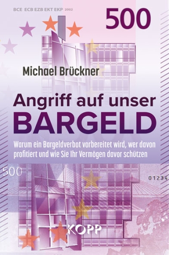 Michael Brückner: Angriff auf unser Bargeld