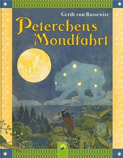 Gerdt von Bassewitz: Peterchens Mondfahrt