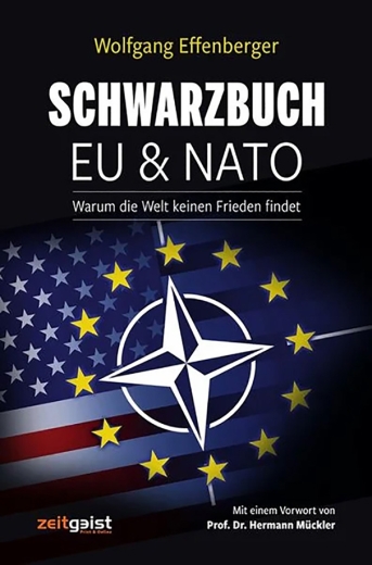 Wolfgang Effenberger: Schwarzbuch EU & NATO