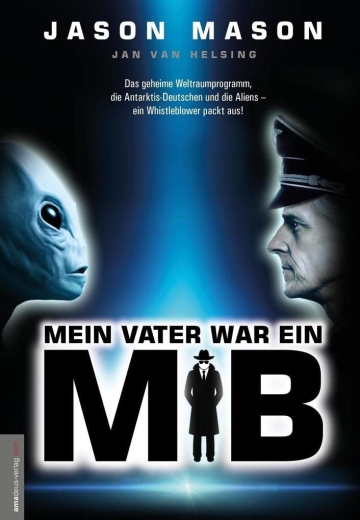 Jason Mason: Mein Vater war ein MiB - Bd. 1