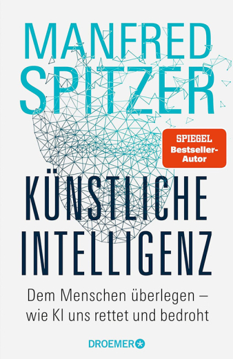 Manfred Spitzer Künstliche Intelligenz