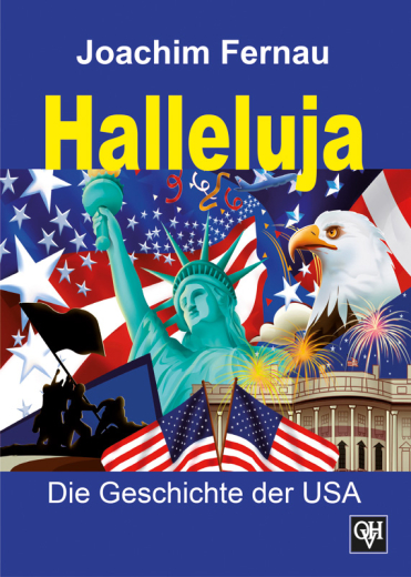 Joachim Fernau: Halleluja - die Geschichte der USA