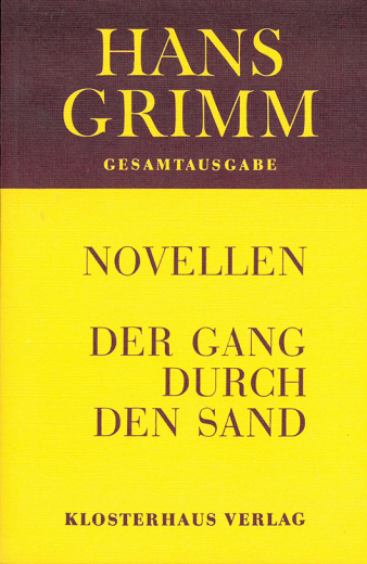 Hans Grimm: Der Gang durch den Sand