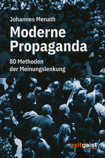 Johannes Menath: Moderne Propaganda