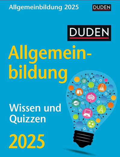 Duden Allgemeinbildung - Tagesabreißkalender 2025