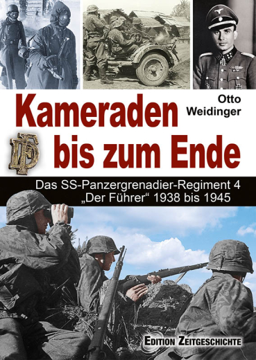 Otto Weidinger: Kameraden bis zum Ende
