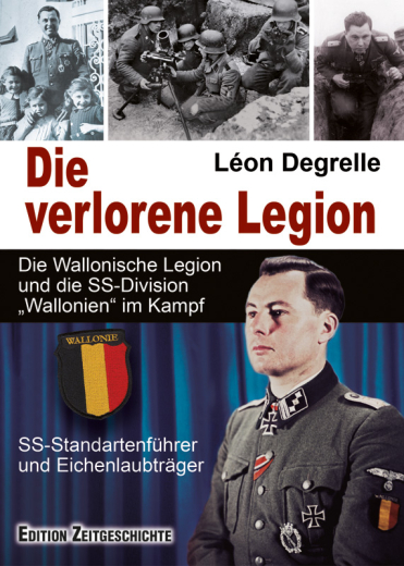 Léon Degrelle: Die verlorene Legion