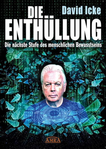David Icke: Die Enthüllung