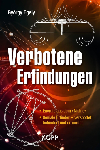 György Egely: Verbotene Erfindungen Band 1