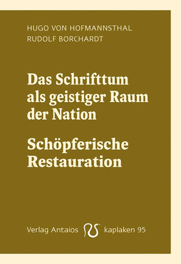 H. von Hofmannsthal/R. Borchert: Das Schrifttum als geistiger Raum der Nation