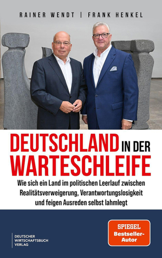 Rainer Wendt/Frank Henkel: Deutschland in der Warteschleife