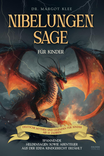 Nibelungensage für Kinder