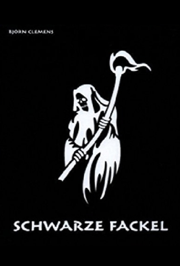 Björn Clemens: Schwarze Fackel