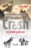 Volker Nied: Vorbereitung auf den finalen Crash