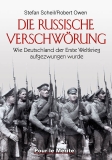 Scheil/Owen: Die russische Verschwörung