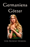 Otto Herzog: Germaniens Götter