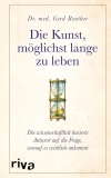 Gerd Reuther: Die Kunst, möglichst lange zu leben