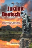 Jürgen Schwab: Zukunft Deutsch