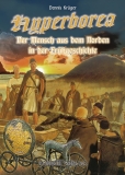 D. Krüger: Hyperborea. Der Mensch aus dem Norden in der Frühgeschichte