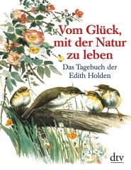 Edith Holden: Vom Glück, mit der Natur zu leben