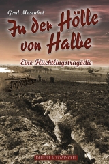 Gerd Mesenhol: In der Hölle von Halbe