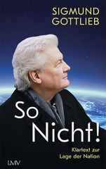 Sigmund Gottlieb: So Nicht!