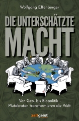 Wolfgang Effenberger: Die unterschätzte Macht