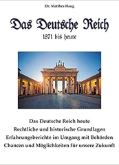 Dr. Matthes Haug: Das Deutsche Reich 1871 bis heute