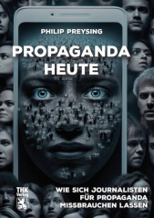 Philip Preysing: Propaganda heute