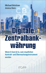 Michael Brückner / J. Horn: Digitale Zentralbankwährung