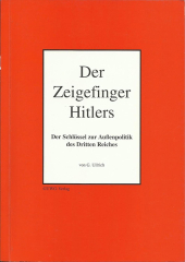 Gerrit Ullrich: Der Zeigefinger Hitlers