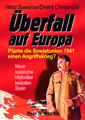 Viktor Suworow/Dmitrij Chmelnizki (Hrsg.): Überfall auf Europa