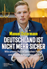 Manuel Ostermann: Deutschland ist nicht mehr sicher