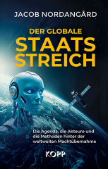 Jacob Nordangard: Der globale Staatsstreich
