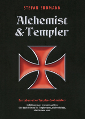 Stefan Erdmann: Alchemist & Templer