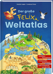 Anette Langen: Der große Felix-Weltatlas