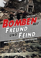 Günther Zemella: Bomben auf Freund und Feind